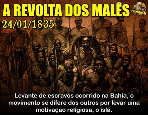  Revolta dos Malês: Uma História de Resistência e Fé na Bahia do Século XIX